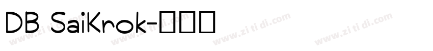 DB SaiKrok字体转换